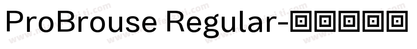 ProBrouse Regular字体转换